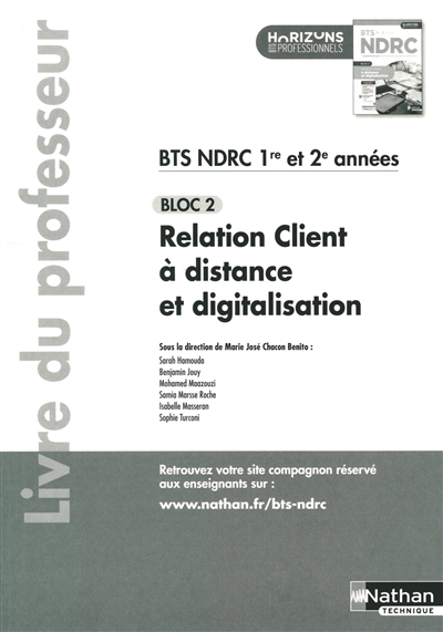 Relation client à distance et digitalisation - BTS NDRC 1re et 2e années - Éd. 2025 - Livre du professeur