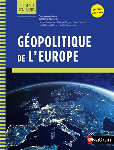 Géopolitique de l'Europe - Nouveaux continents