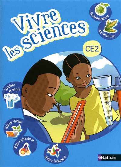 Vivre les sciences, CE2: cahier de l'élève