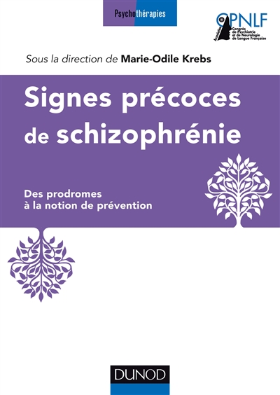 Signes précoces de schizophrénie: des prodromes à la notion de prévention