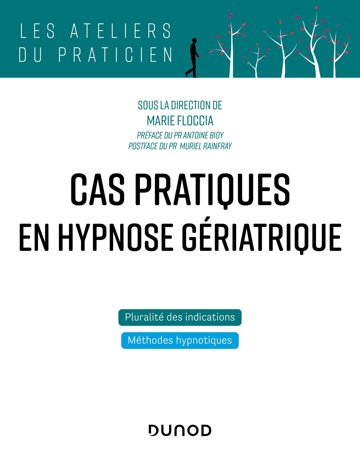 Cas pratiques en hypnose gériatrique: pluralité des indications, méthodes hypnotiques