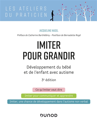 Imiter pour grandir - 3e éd. - Développement du bébé et de l'enfant avec autisme