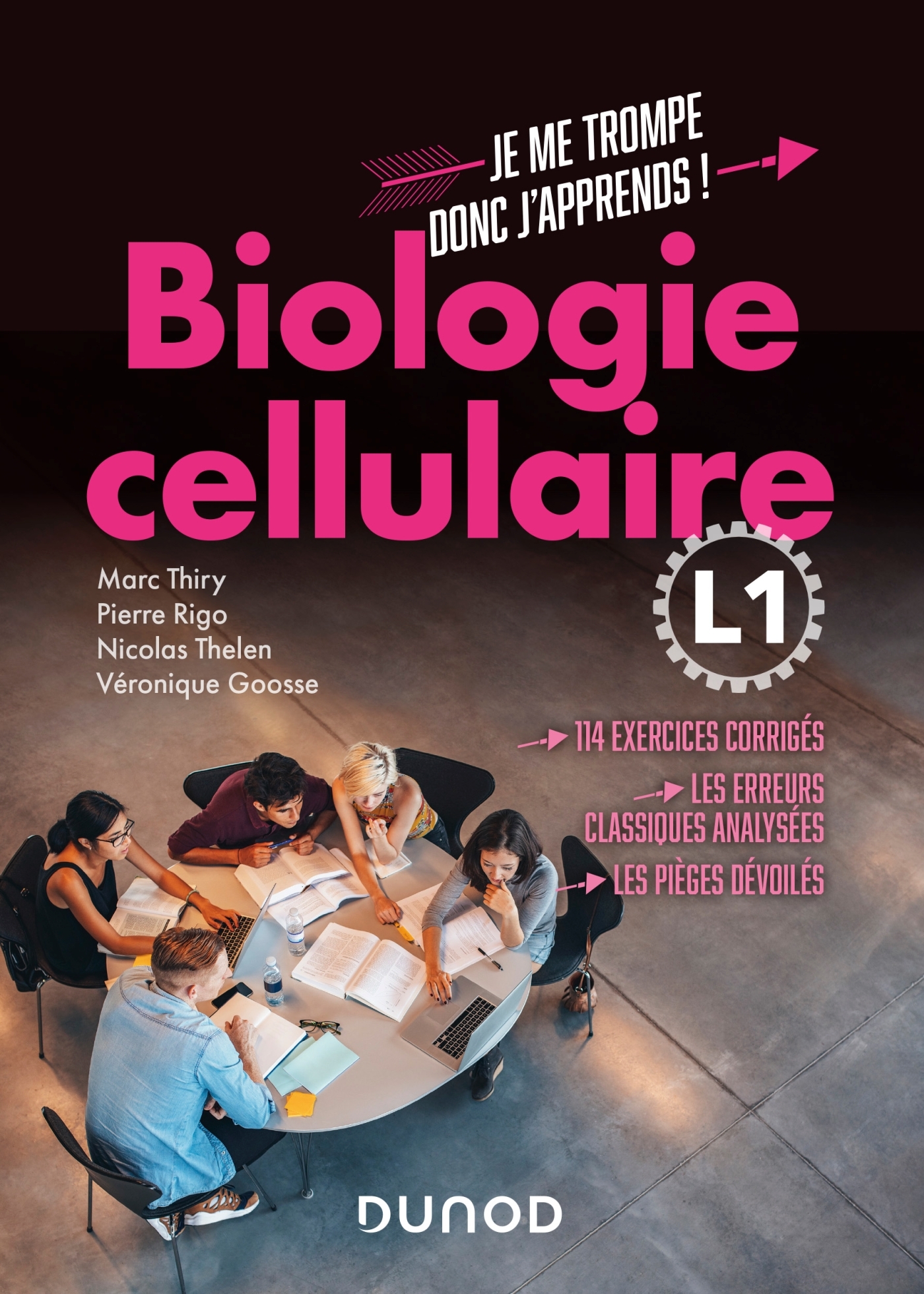 Biologie cellulaire L1 - 114 exercices corrigés, les erreurs classiques analysées, les pièges dévoilés