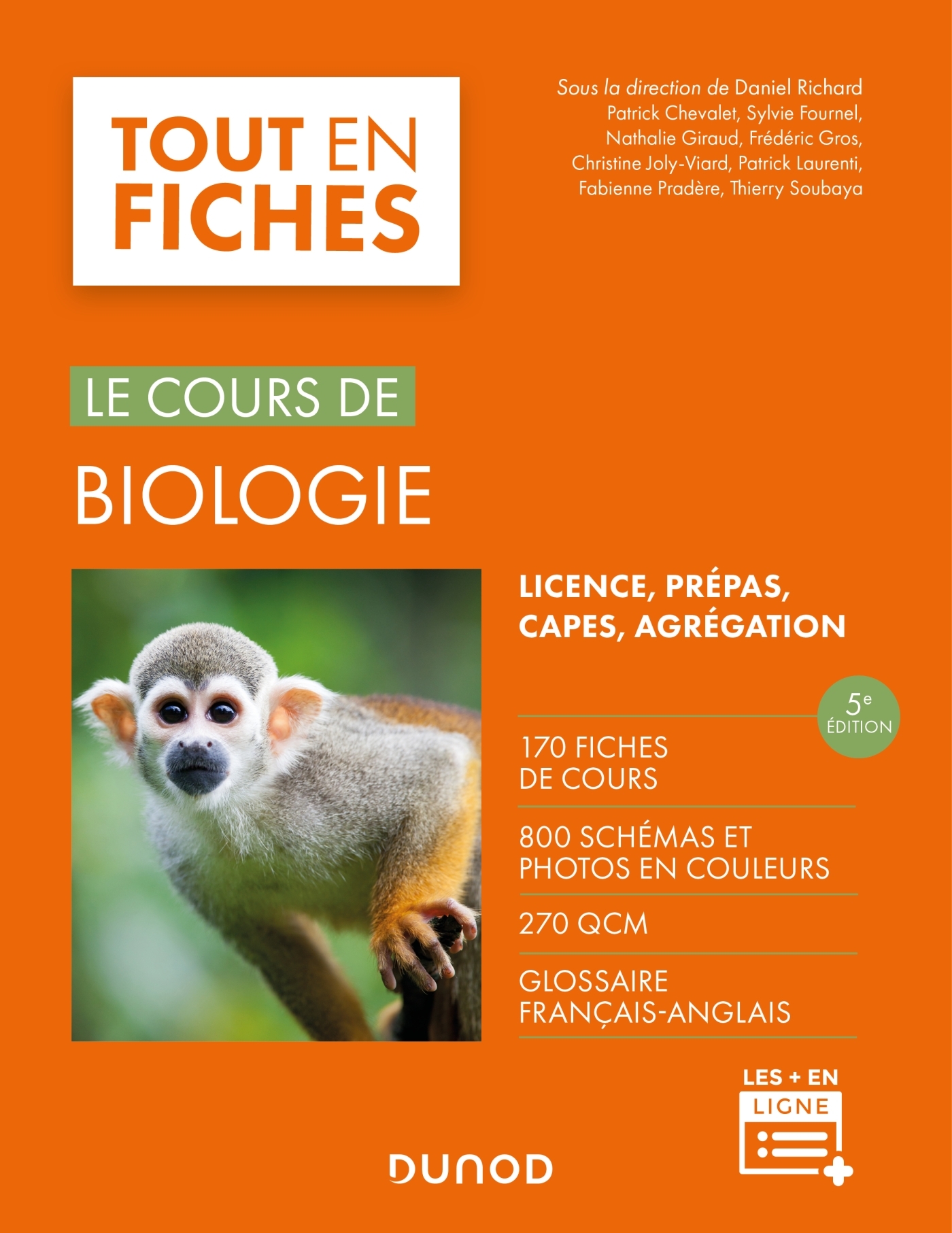 Le cours de biologie: tout en fiches, licence, prépas, Capes, agrégation: 170 fiches de cours, 800 schémas et photos en couleurs, 270 QCM, glossaire français-anglais