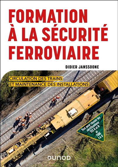 Formation à la sécurité ferroviaire: circulation des trains et maintenance des installations
