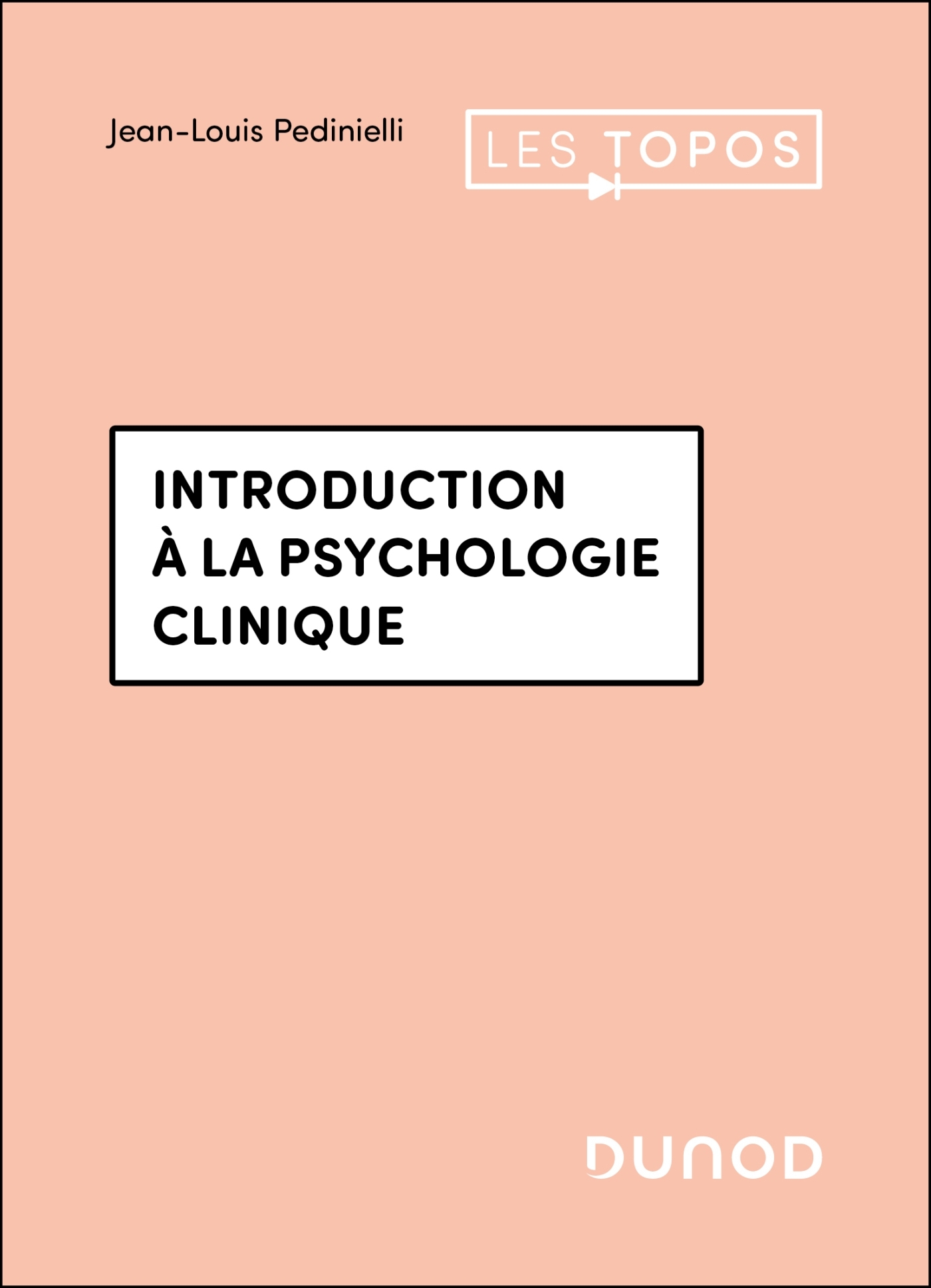Introduction à la psychologie clinique - 4e éd.