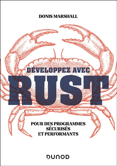 Développez avec Rust: pour des programmes sécurisés et performants