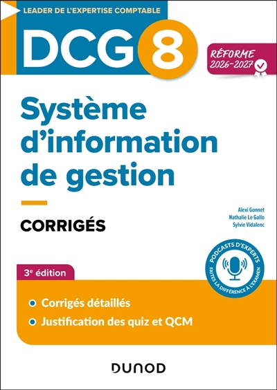 DCG 8, systèmes d'information de gestion: corrigés: réforme 2026-2027