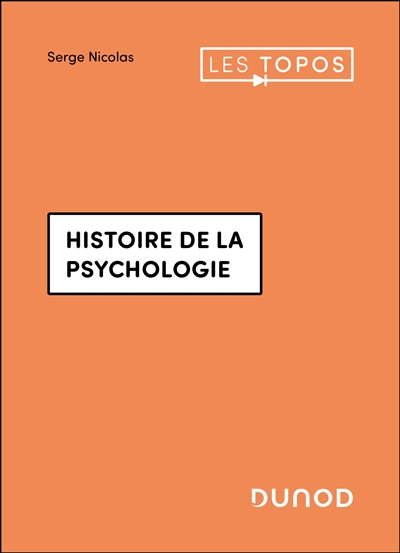 Histoire de la psychologie - 3e éd.