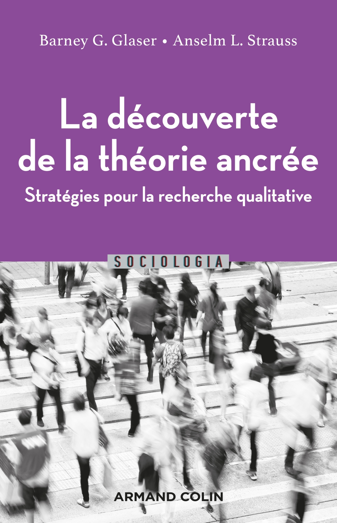 La découverte de la théorie ancrée: stratégies pour la recherche qualitative