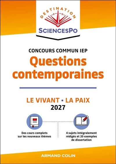Destination Sciences Po, concours commun IEP: questions contemporaines, le vivant, la paix: 2027