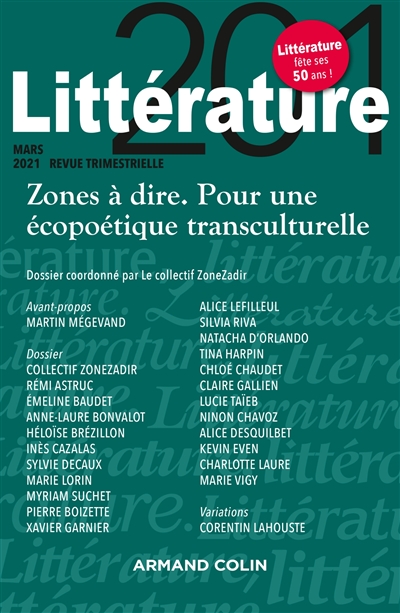 Littérature Nº201 1/2021 Zones à dire. Pour une écopoétique transculturelle - Zones à dire. Pour une écopoétique transculturelle