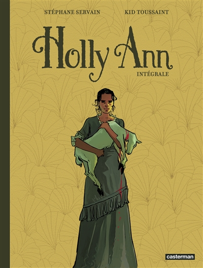 Holly Ann: intégrale