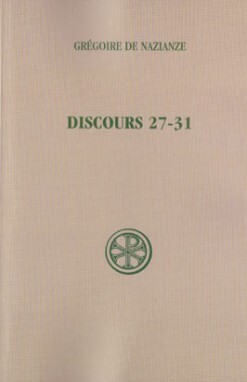 Sc 250 discours 27-31: discours théologiques