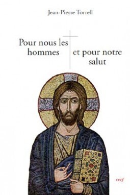 Pour nous les hommes et pour notre salut: Jésus notre rédemption