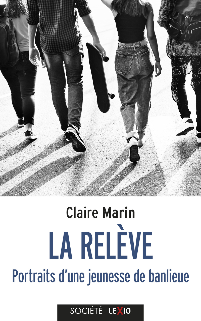 La relève: portraits d'une jeunesse de banlieue