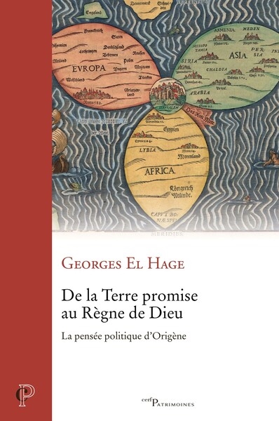 De la Terre promise au règne de Dieu: la pensée politique d'Origène