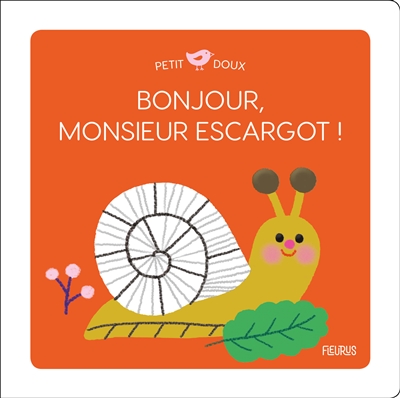 Bonjour, monsieur escargot!