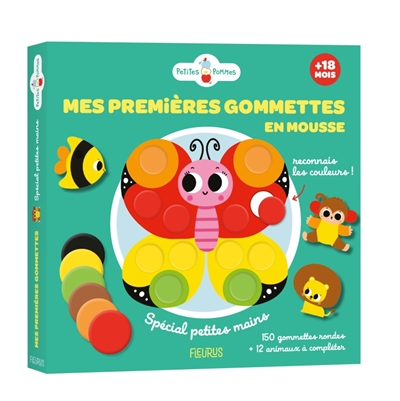Mes premières gommettes en mousse: reconnais les couleurs!: spécial petites mains