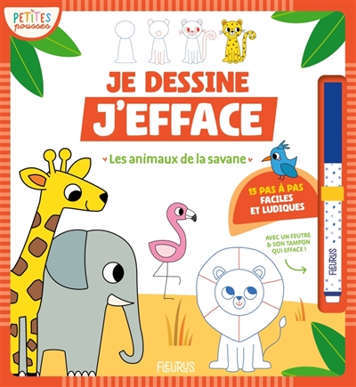 Les animaux de la savane: je dessine, j'efface