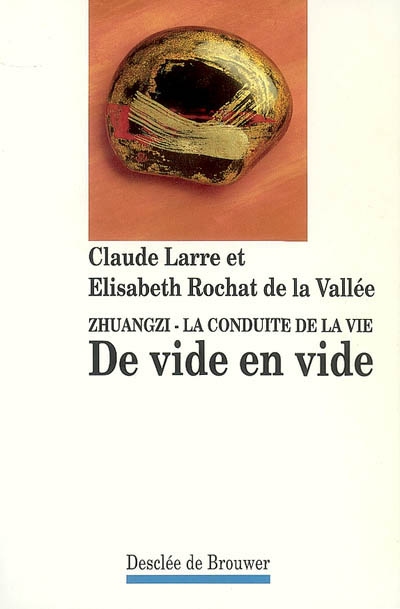 De vide en vide - Zhuangzi