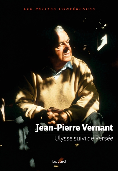 Ulysse. Persée: petite conférence