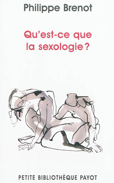 Qu'est-ce que la sexologie?