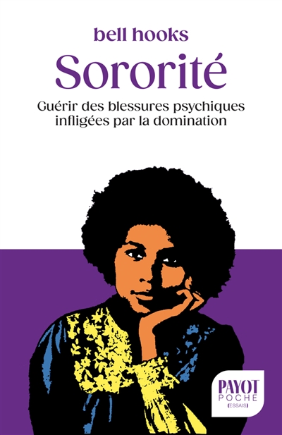 Sororité: guérir des blessures psychiques infligées par la domination