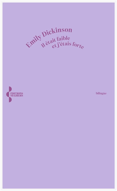 Il était faible et j'étais forte