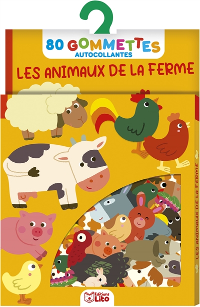 Les animaux de la ferme: 80 gommettes autocollantes
