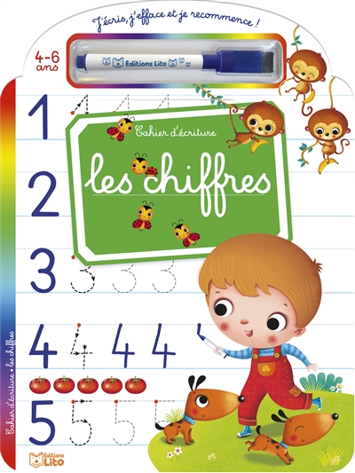 Les chiffres: cahier d'écriture