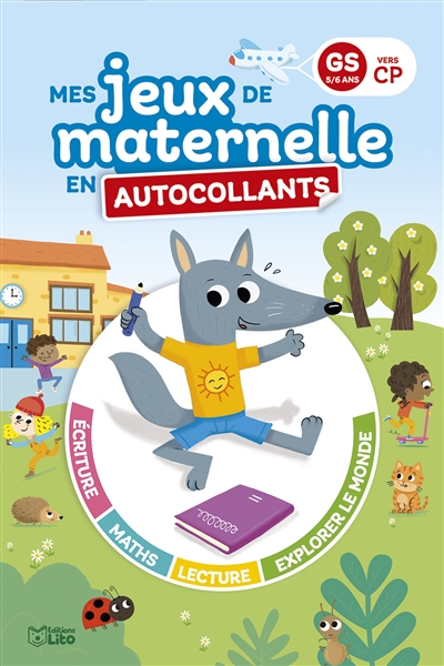 Mes jeux de maternelle en autocollants: GS vers CP, 5-6 ans