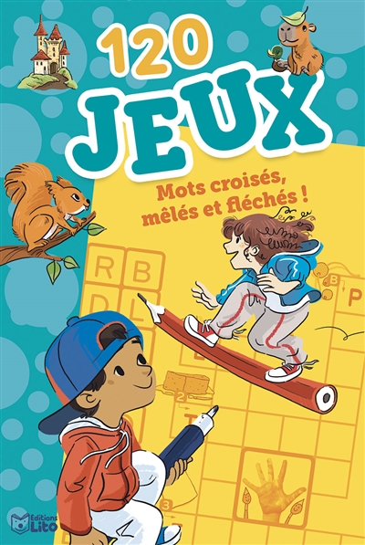 120 jeux: mots croisés, mêlés et fléchés!
