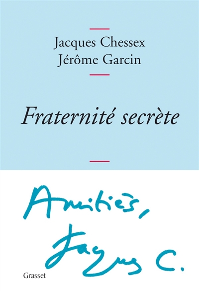 Fraternité secrète: correspondance 1975-2009