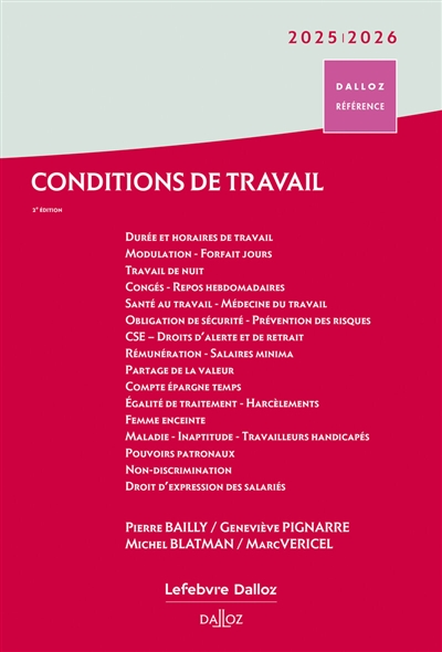 Conditions de travail 2025-2026: durée, rémunération, santé et sécurité