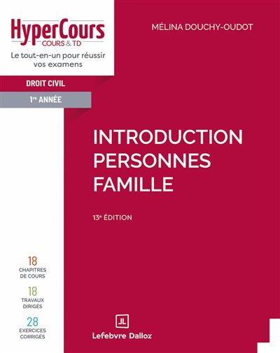 Droit civil 1re année: introduction, personnes, famille
