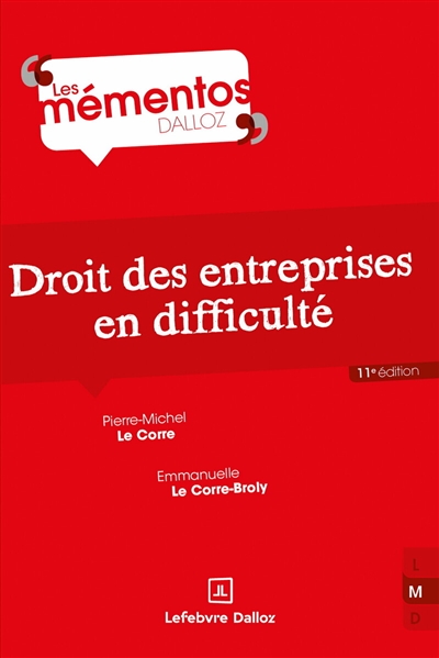 Droit des entreprises en difficulté. 11e éd.