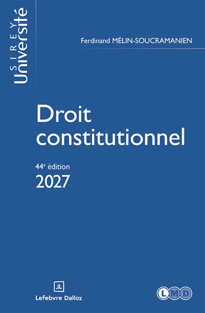 Droit constitutionnel. 2027. 44e éd.