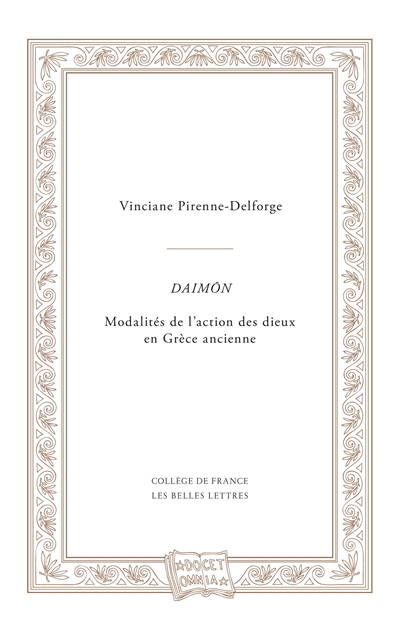 Daimôn: modalités de l'action des dieux en Grèce ancienne