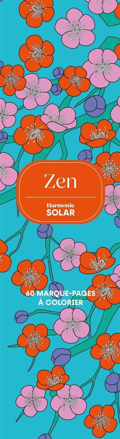 Zen: 60 marque-pages à colorier