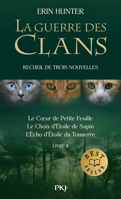 La guerre des clans - Recueil de nouvelles inédites - Tome 2