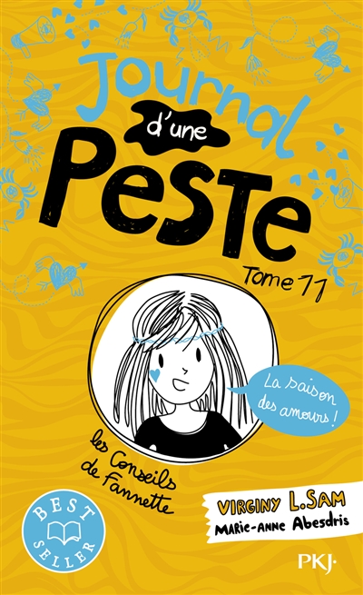 Journal d'une peste. Vol. 11. La saison des amours!