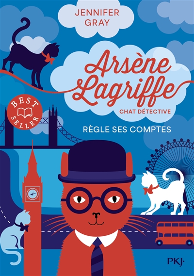 Arsène Lagriffe: chat détective. Vol. 2. Arsène Lagriffe règle ses comptes