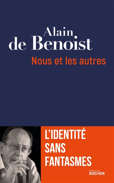Nous et les autres - L'identité sans fantasmes