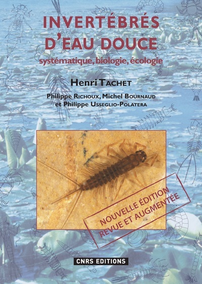 Invertébrés d'eau douce: systématique, biologie, écologie