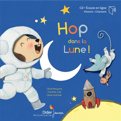 Hop, dans la Lune! - livre-CD