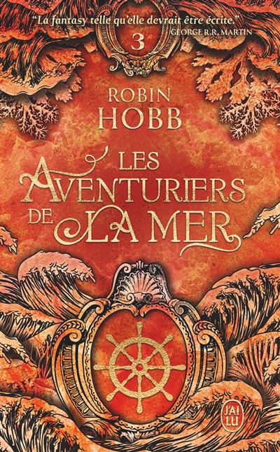 Les aventuriers de la mer. Vol. 3. La conquête de la liberté