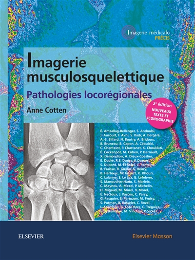 Imagerie musculosquelettique: pathologies locorégionales - Patho Locoregionales