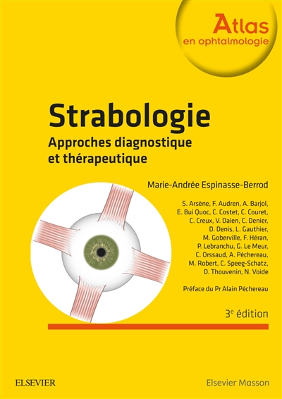 Strabologie: approches diagnostique et thérapeutique