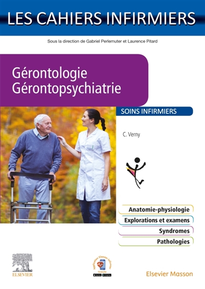 Gérontologie-Gérontopsychiatrie - Nouveaux cahiers spécialisés de l'infirmier(e) (NCSI)